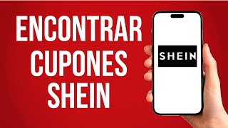 Como Encontrar Cupones En Shein Facil [upl. by Hakim]