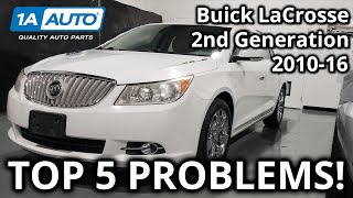 Top 5 Problems Buick LaCrosse Sedan 2nd Generation 201016 [upl. by Esinel133]