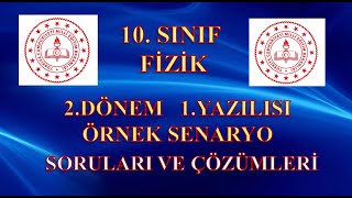 10SINIF FİZİK 2DÖNEM 1 YAZILI MEB SENARYO SORULARI ÇÖZÜMÜ [upl. by Llehcear]