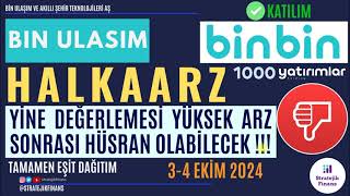 BİN ULAŞIM HALKAARZDeğerleme Yüksek BINHO Şirketi [upl. by Kylander843]