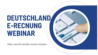 Webinar Verpflichtende B2BRechnungsstellung in Deutschland  Alles was Sie wissen müssen  2025 [upl. by Lefkowitz268]