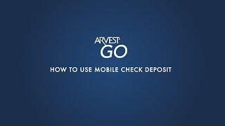 Arvest Go  How To Use Mobile Check Deposit [upl. by Warren]