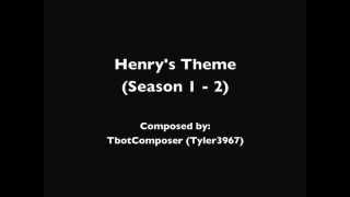 Henrys Theme Season 1  2 [upl. by Inahpit]