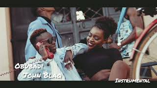 Obubadi  John Blaq official instrumental [upl. by Pinkerton996]