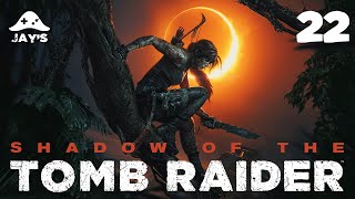 FR Lets Play Shadow of the Tomb Raider  Épisode 22 [upl. by Randa]