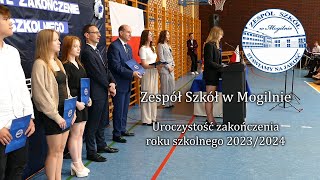 Zespół Szkół w Mogilnie  Uroczyste zakończenie roku szkolnego 20232024 [upl. by Rock428]