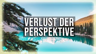 Der Verlust der richtigen Perspektive  Eckhart Tolle [upl. by Ayekam]