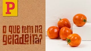 O Que Tem na Geladeira Tomate Por Rita Lobo [upl. by Bobker]