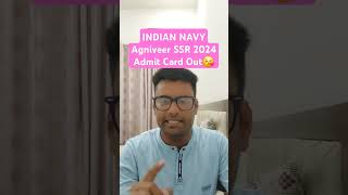 INDIAN NAVY Agniveer SSR 2024 Admit Card Out😘 shorts indiannavy navy indiannavy navymrssr [upl. by Pomfret705]