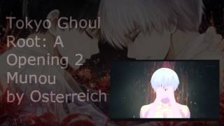 【KRK】Tokyo Ghoul √A Opening Munou 無能 by österreich【cover】 [upl. by Athenian337]