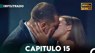 Infiltrado Capítulo 15 Doblado en Español FULL HD [upl. by Selec]