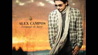 Alex Campos  Dije Adiós Álbum quotLenguaje de Amorquot Nuevo Rock 2010 [upl. by Orms]