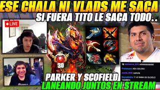 😲Parker SF y scofield lanean juntos en stream😲si fuera tito [upl. by Ryann493]