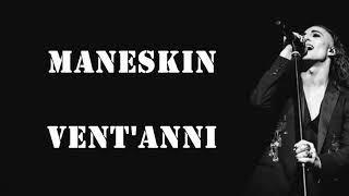 Måneskin VENTANNI Lyrics [upl. by Spalla]