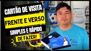 CARTÃO DE VISITA FRENTE E VERSO PASSO A PASSO SIMPLES E RÁPIDO DE FAZER [upl. by Eremihc]