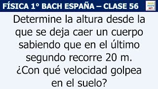 56 CAÍDA LIBRE Y LANZAMIENTO VERTICAL DE CUERPOS Ejercicio 5 [upl. by Steiner]