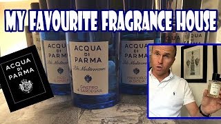 My Favourite Niche Fragrance House  Acqua di Parma [upl. by Odnomor195]