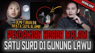 YA ALLAH MAAFKAN KAMI SEMUA ADA VIDEONYA PENDAKIAN HOROR MALAM SATU SURO DI GUNUNG LAWU [upl. by Lemahs]