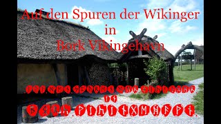 Auf den Spuren der Wikinger in Bork Vikinge Havn [upl. by Bret]