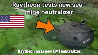 Raytheon tests new sea mine neutralizer [upl. by Ananna84]