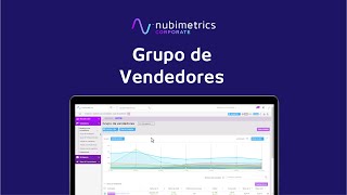 Tutorial  Grupo de vendedores  Nubimetrics Corporate [upl. by Nitsruk]