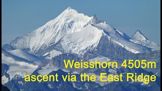 Weisshorn ascent via the East Ridge [upl. by Winebaum]