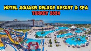 Hotel Aquasis Deluxe Resort amp Spa  Hotel Tour 2024 Didim Turkey [upl. by Itirp]