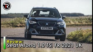 Seat Arona 1 0 TSI FR 2021 UK review [upl. by Miquela220]