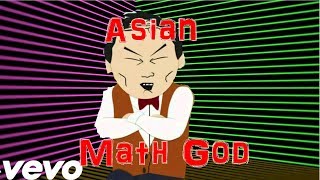 Asian Math God a parody of Rap God by Eminem [upl. by Macmillan]