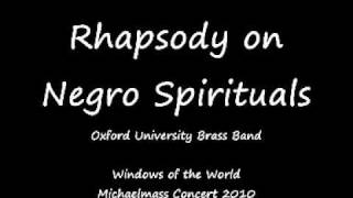 Rhapsody on Negro Spirituals [upl. by Switzer576]