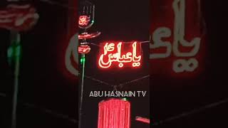 Jashan e Imam Hussain as o Mola Ghazi Abbas as I Shudah e Karbala IB khi yt viral 1million short [upl. by Booker105]