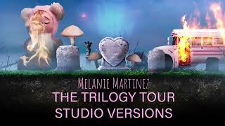 Melanie Martinez  High School Sweethearts The Trilogy Tour Studio Version [upl. by Tana385]