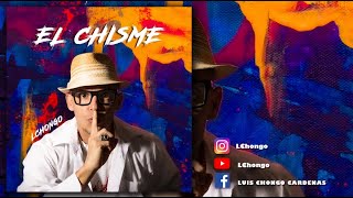 El Chisme  Official Video [upl. by Blodget308]