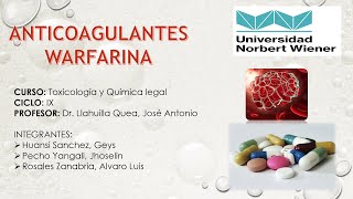 WarfarinaAnticoagulante  Usos en pacientes COVID19  UPNW  9 ciclo [upl. by Znarf]