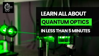 Learn all about Quantum Optics in LESS THAN 5 minutes  Quantum Physics [upl. by Church518]