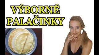 RECEPT NA PALAČINKY  Naše výborné palačinky které se vždy povedou [upl. by Legnaesoj999]