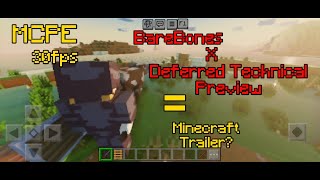 Pushing MCPE To Its Limit  Deferred Technical Preview X BareBones  Minecraft Trailer  MCPE 120 [upl. by Papotto576]