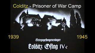 COLDITZ Castle  Prisoner of War Camp Oflag IV C 1939  1945  Updated 43 aspect ratio [upl. by Jasisa]