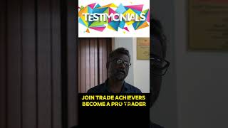 Trade Achievers Students in Chennai Testimonial 4 youcanalsotrade tradeachievers [upl. by Kieran630]