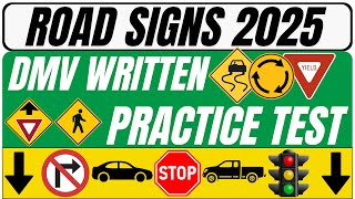 DMV Road Sign Written Test 2025  DMV Road Signs Practice Test [upl. by Con]