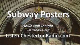 Subway Posters  Town Hall Tonight  Fred Allen Show [upl. by Eedissac494]