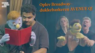 AVENUE Q  Fredericia Musicalteater [upl. by Nagear]