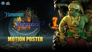 Hanuman Vs Mahiravana  Motion Poster  Coming Soon in Cinemas [upl. by Auqined310]