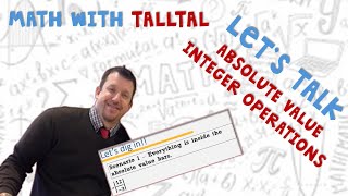 Absolute Value Integer Operations  Math with TallTal [upl. by Novets]