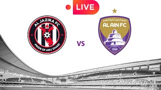 AlJaziraUAE vs AlAin FC – United Arab Emirates ProLeague live football [upl. by Henebry560]