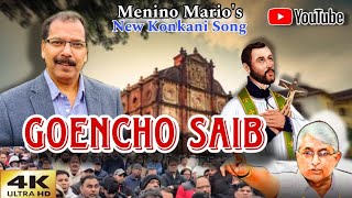 Goencho Saib  Menino Mario  New Konkani Song 2024 [upl. by Neile693]