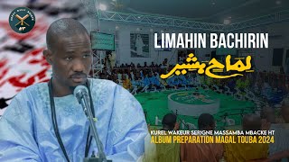 NOUVEAU  daadj Khassida  Limahin bachirin S Cisse par Kourél Wakeur S Massamba HT lyrics [upl. by Eelam]