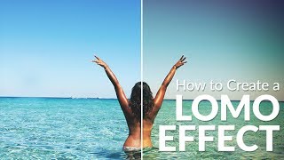 How to Create a Lomo Effect in Lightroom [upl. by Shama964]