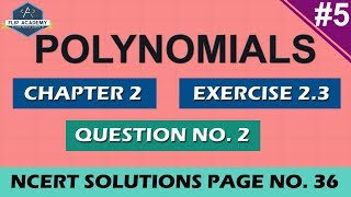 Polynomials Ex 23 Q2 NCERT Solutions Class 10th Maths [upl. by Tressa]