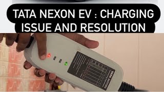 Tata Nexon EV  Charging IssueEarthing Issue And Resolution [upl. by Euqitsym]